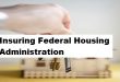 Insuring Federal Housing Administration