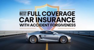 Best Full Coverage Car Insurance With Accident Forgiveness